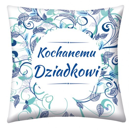 PODUSZKA DEKORACYJNA PREZENT NA DZIEŃ DZIADKA 40 X 40 CM